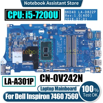 BKD40 LA-D822P для Dell Inspiron 7460 7560 Материнская плата Ноутбука CN-0V242N SR342 i5-7200U Протестирована Материнская плата Ноутбука