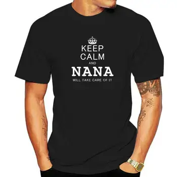 Женская рубашка Keep Calm Nana, облегающие топы для фитнеса, хлопковая футболка для студентов, семейная модная рождественская футболка.